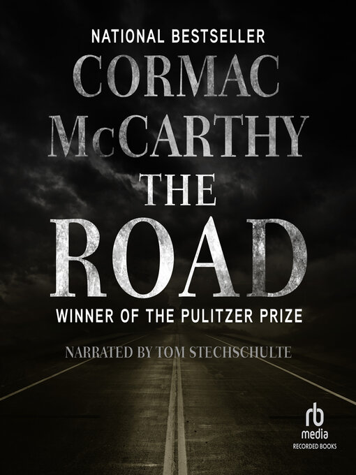 Title details for The Road by Cormac McCarthy - Wait list